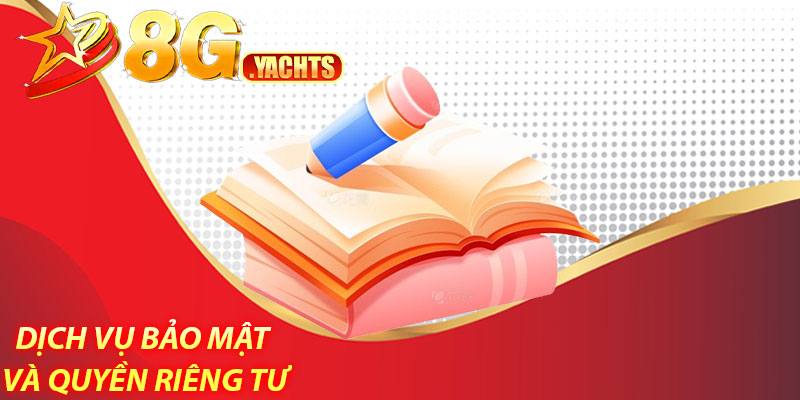 Dịch vụ bảo mật và quyền riêng tư