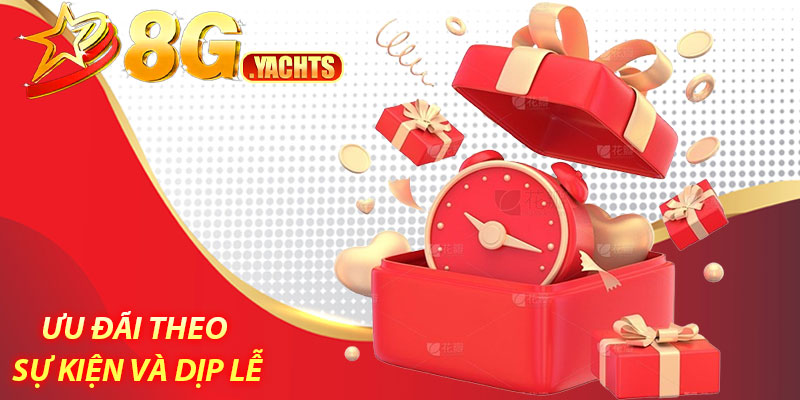 Ưu đãi theo sự kiện và dịp lễ