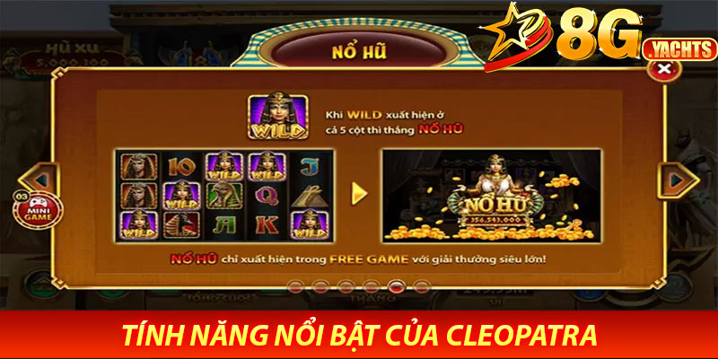 Nổ hũ bí mật Cleopatra 8G – Hành trình săn kho báu cổ đại 7 Tính Năng Nổi Bật Của Game Nổ hũ bí mật Cleopatra 8G